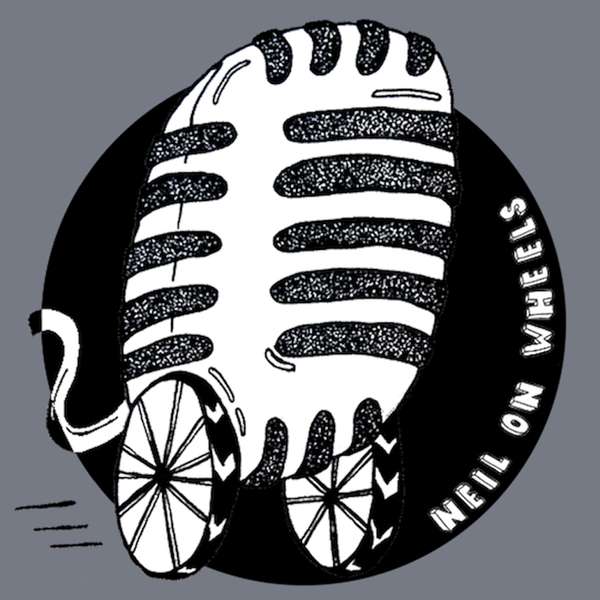 Neil On Wheels Podcast Artwork Image