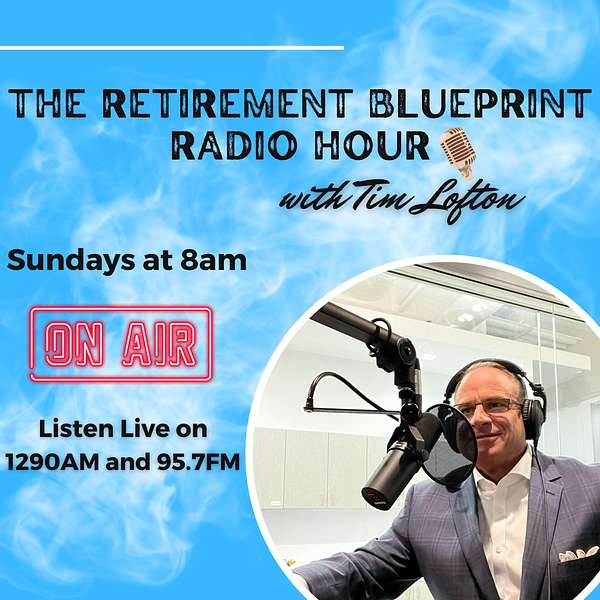 The Retirement Blueprint Radio Hour Podcast Artwork Image