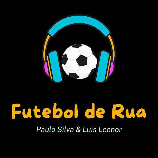 Futebol de Rua Podcast Artwork Image