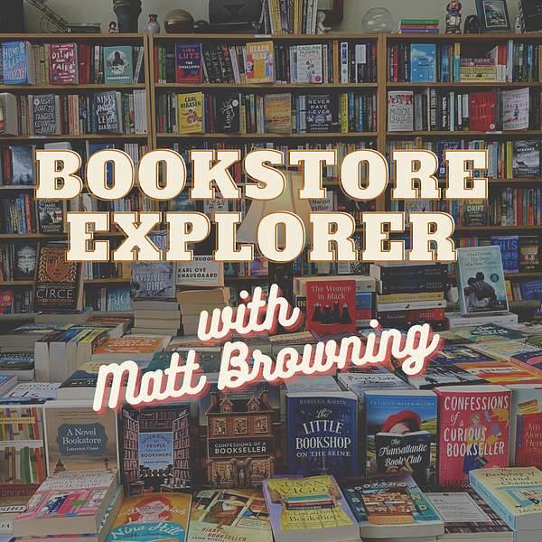 Bookstore Explorer Podcast Artwork Image