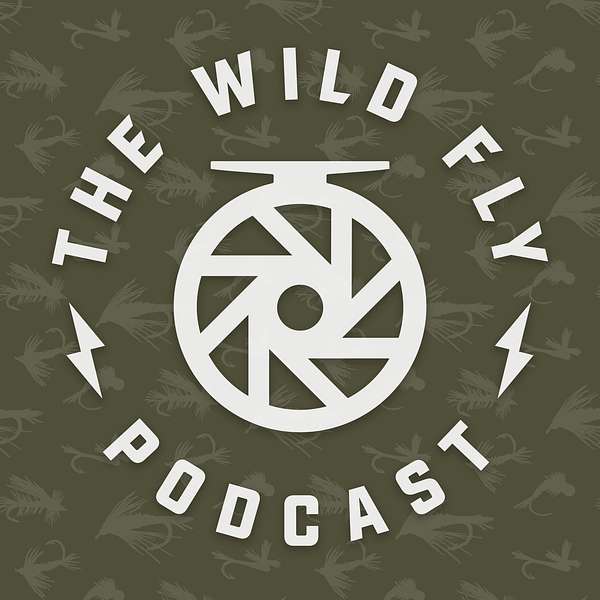 The Wild Fly Podcast Podcast Artwork Image