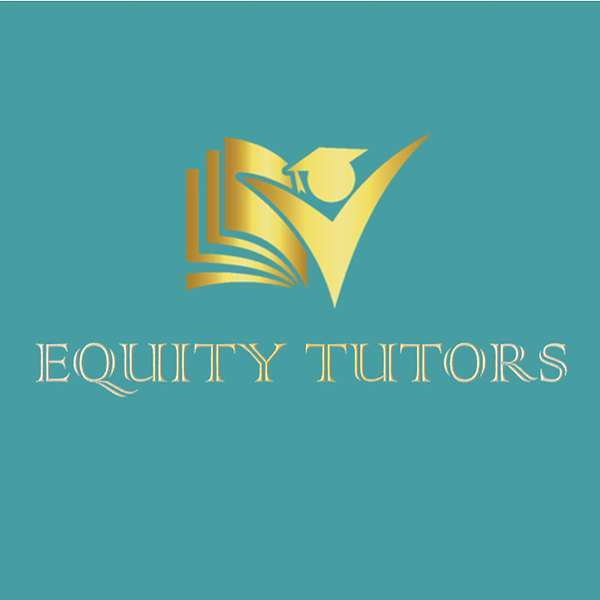 Equity Tutors Podcast Artwork Image