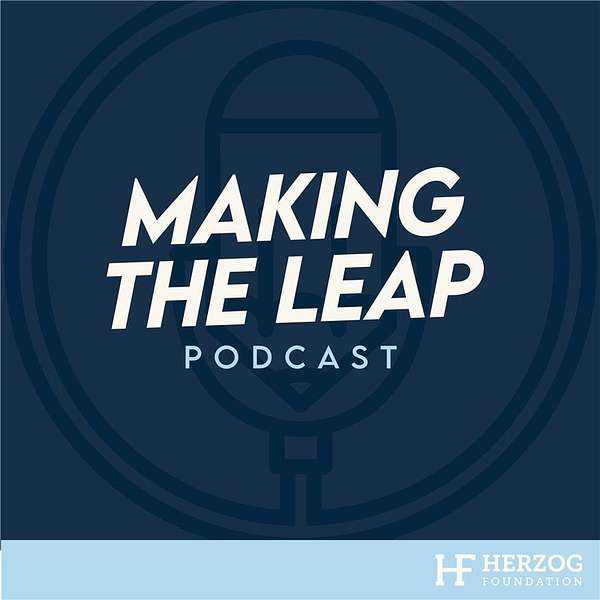 Making The Leap Podcast Artwork Image