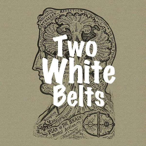 Two White Belts Podcast Artwork Image
