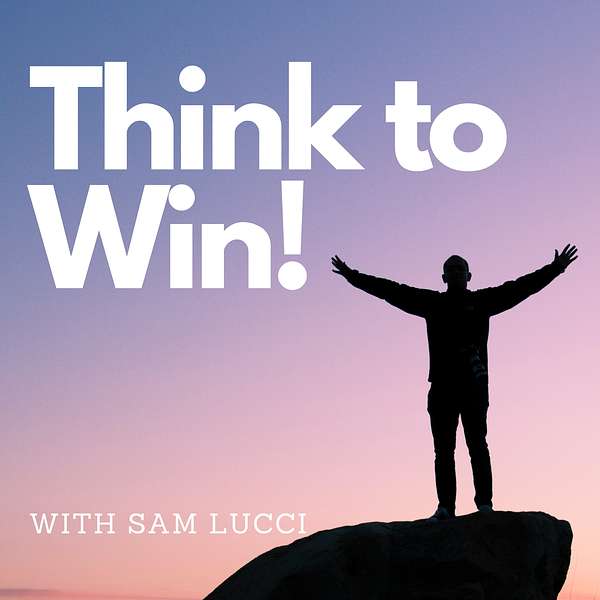 Think to Win! Podcast Artwork Image