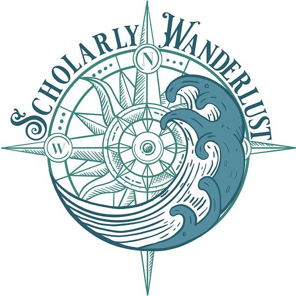 Scholarly Wanderlust Podcast Artwork Image