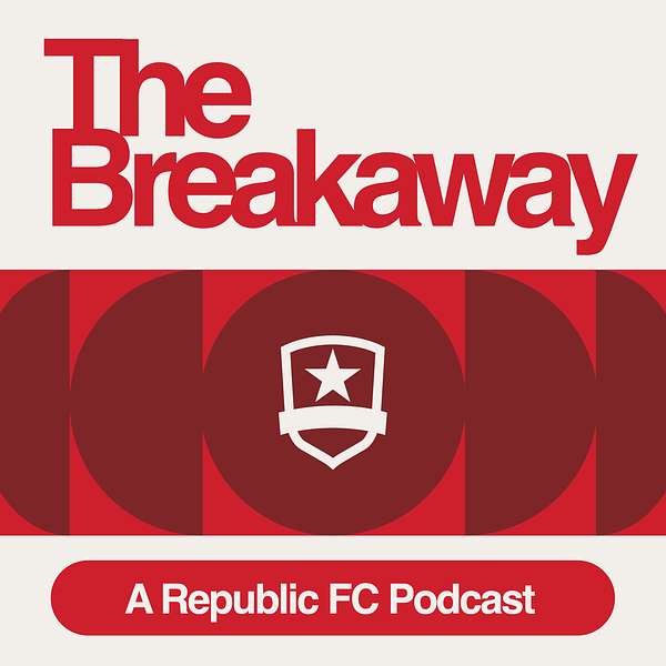 The Breakaway: A Republic FC Podcast Podcast Artwork Image