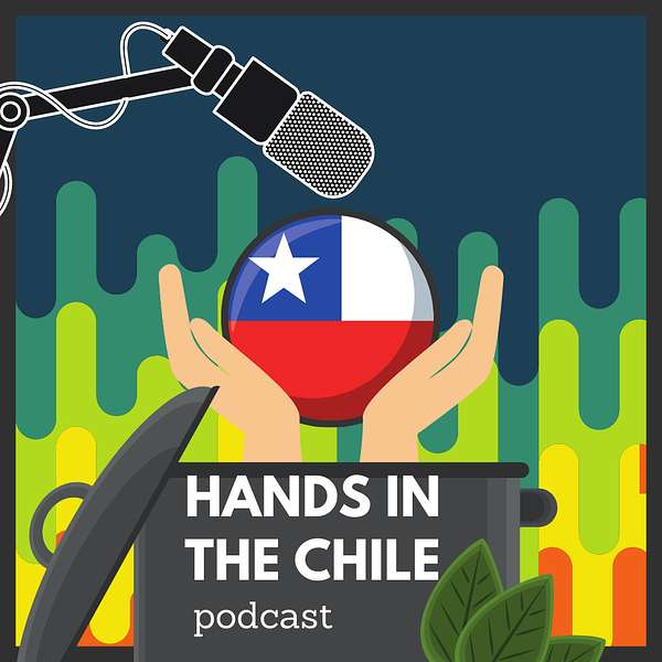 Hands in the Chile Podcast Artwork Image