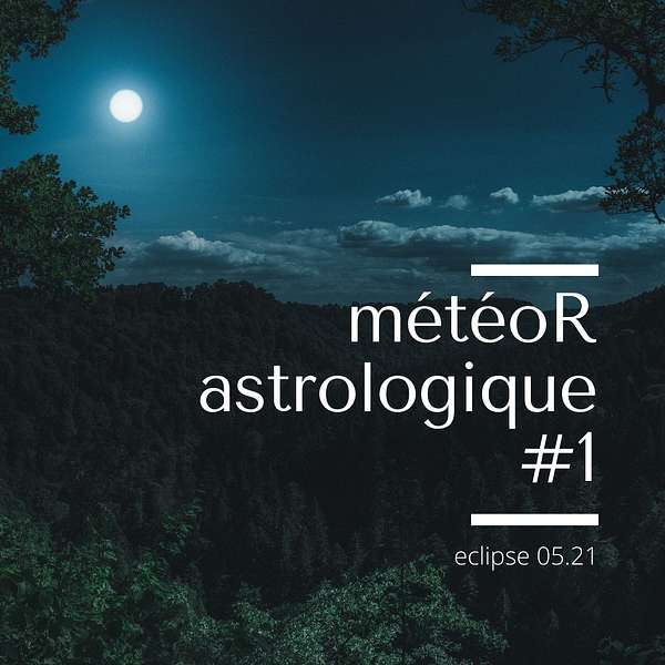 MétéoR Astrologique Podcast Artwork Image