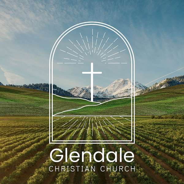 Glendale Christian Church  Podcast Artwork Image