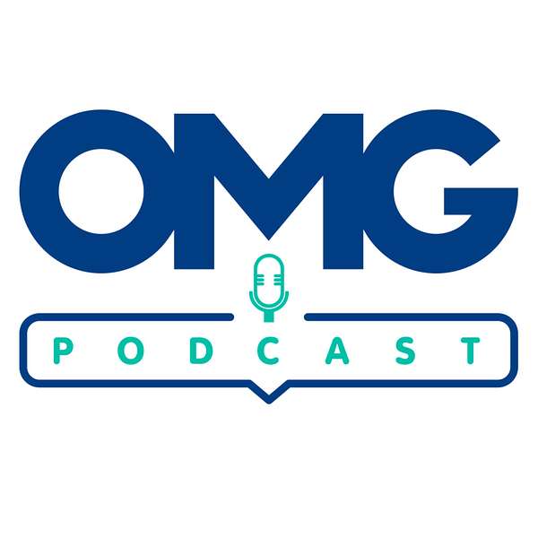 OMG Podcast Podcast Artwork Image