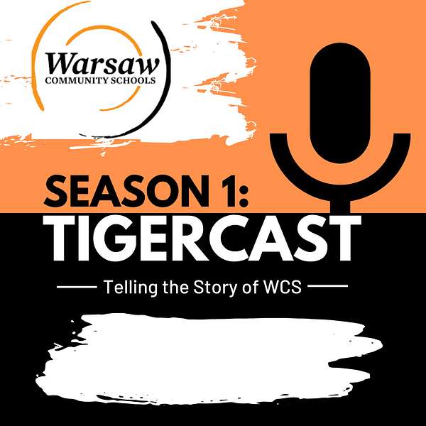 Warsaw Community Schools TigerCast Podcast Artwork Image