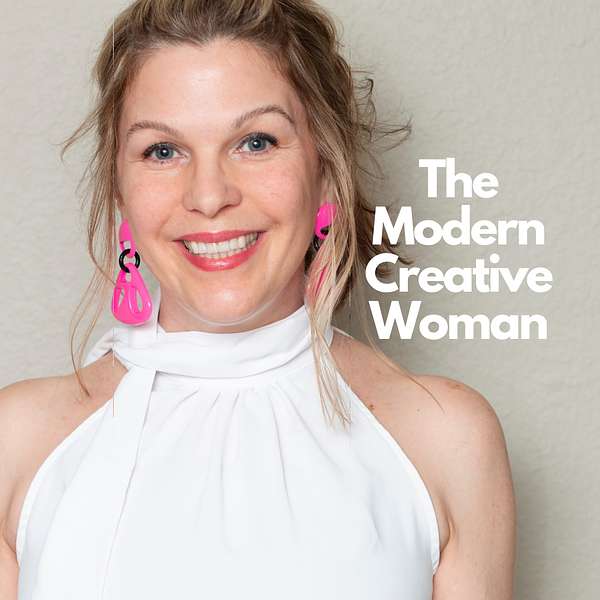 The Modern Creative Woman Podcast Artwork Image