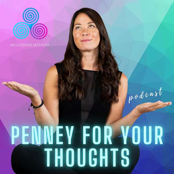 Penney For Your Thoughts Podcast Artwork Image