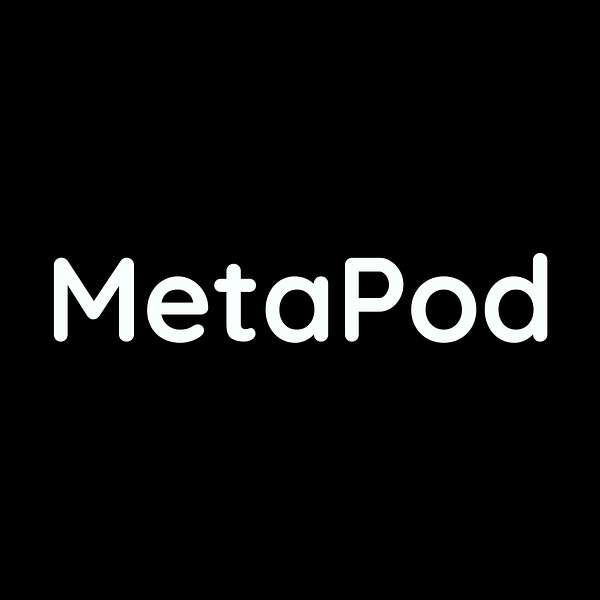 MetaPod Podcast Artwork Image
