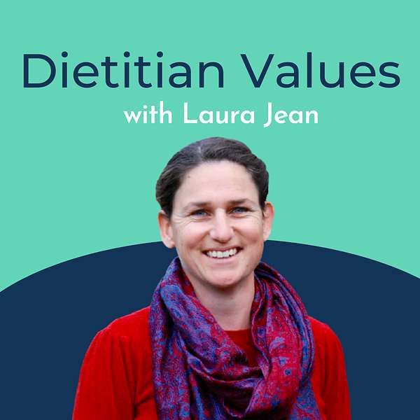 Dietitian Values Podcast Artwork Image