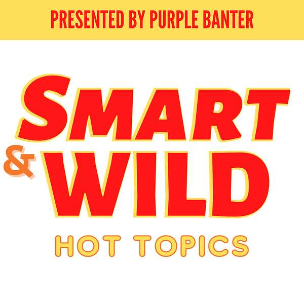 Smart and Wild Podcast Artwork Image