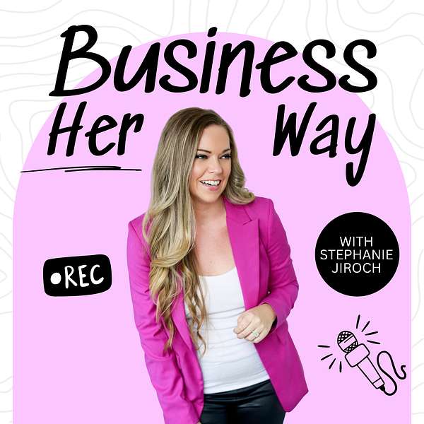 Business Her Way Podcast Artwork Image