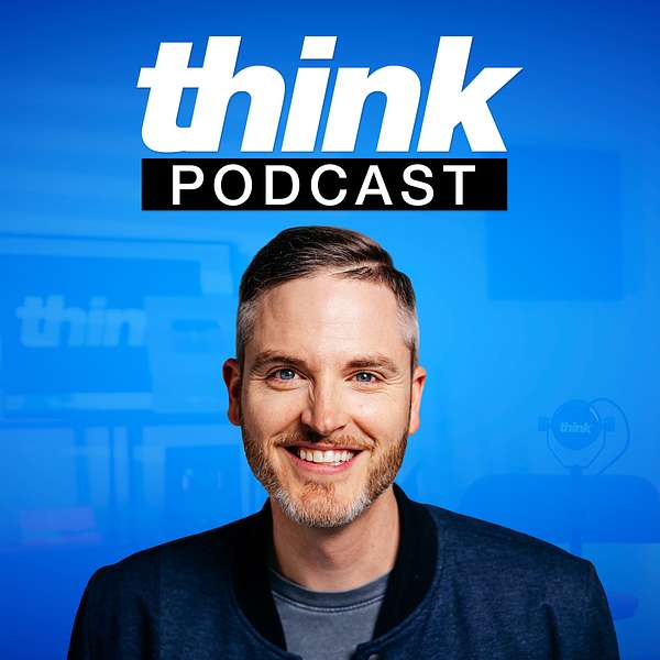 The Think Media Podcast Podcast Artwork Image