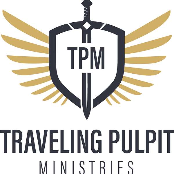 The Traveling Pulpit  Podcast Artwork Image