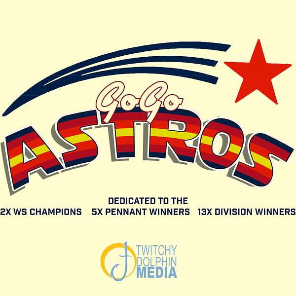 Go Go Astros Podcast Artwork Image