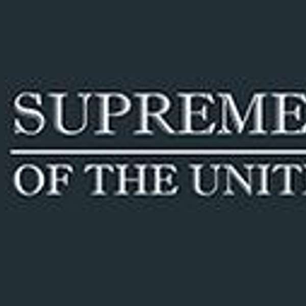 Arguments of the Supreme Court Podcast Artwork Image