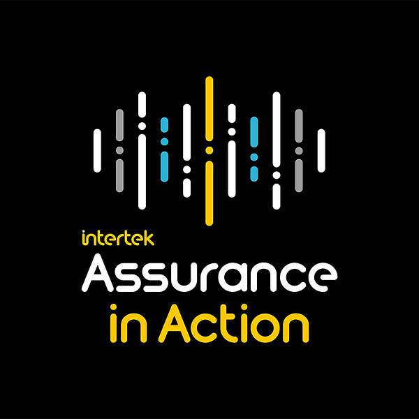 Intertek's Assurance in Action Podcast Network Podcast Artwork Image