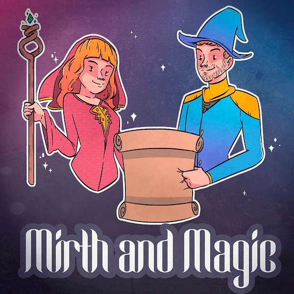 Mirth and Magic Podcast Artwork Image