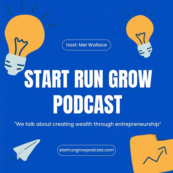 Start,Run,Grow Podcast Artwork Image