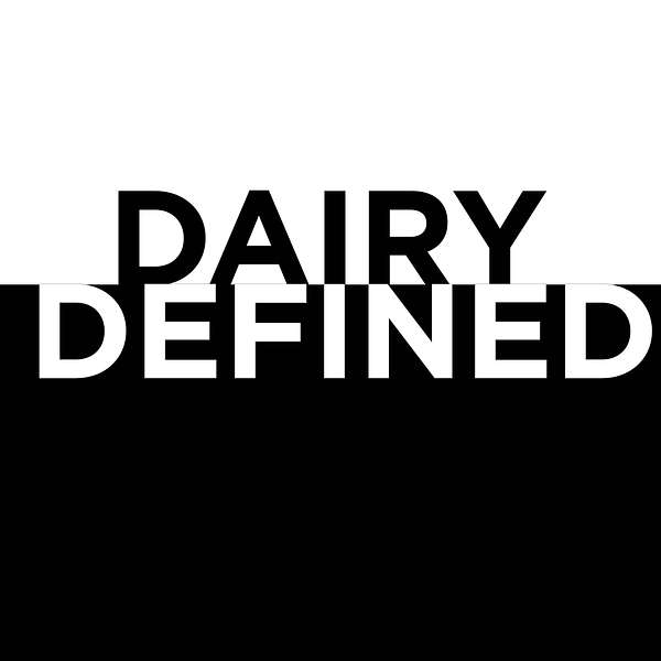 Dairy Defined Podcast Artwork Image