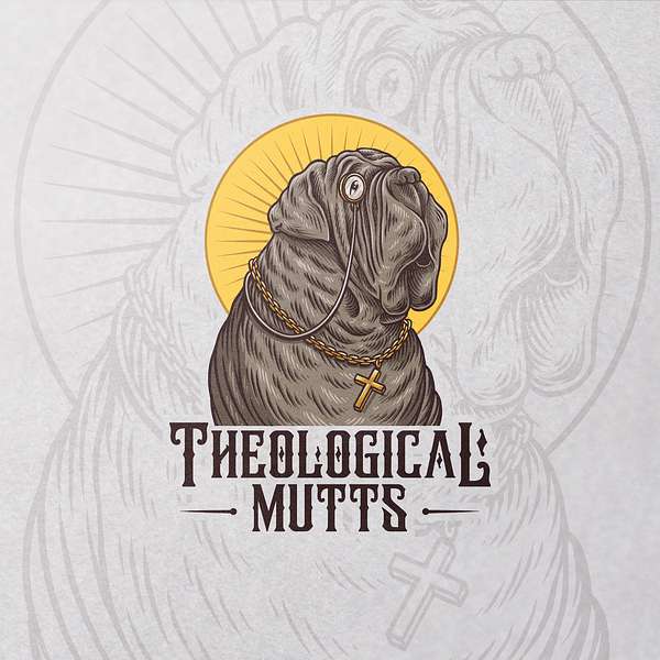 Theological Mutts Podcast Artwork Image