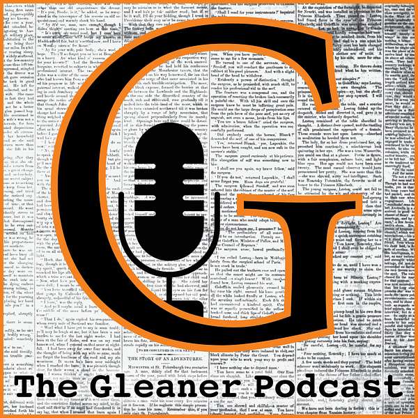 The Gleaner Podcast Podcast Artwork Image
