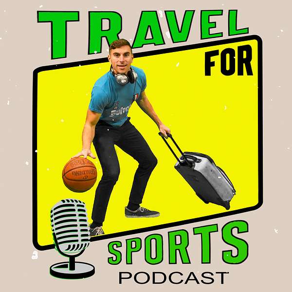 Travel For Sports Podcast Artwork Image