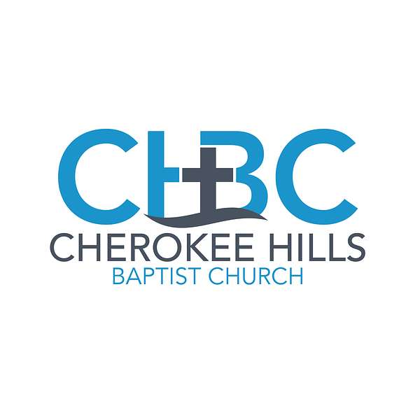 Cherokee Hills Baptist Church Podcast Artwork Image