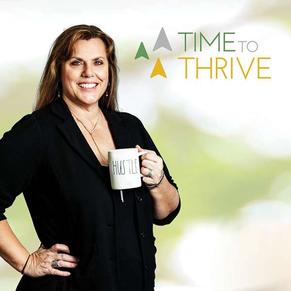 Time to Thrive - Marketing Strategies For Small Business Podcast Artwork Image