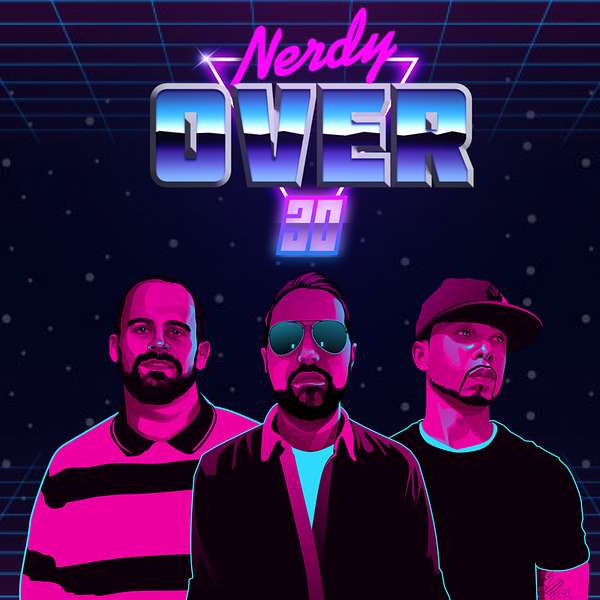 NerdyOver30 Podcast Artwork Image