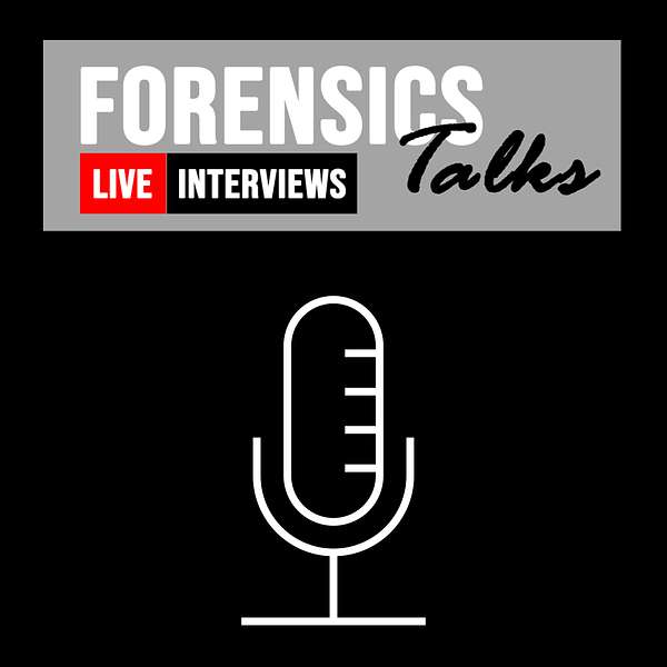 Forensics Talks Podcast Artwork Image