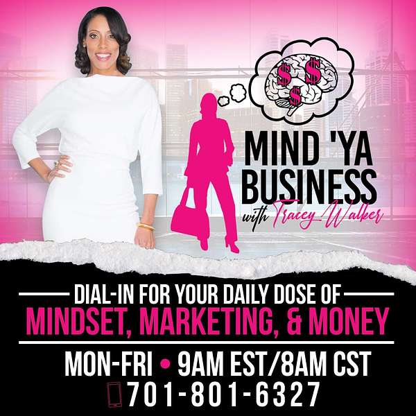 Mind 'Ya Business Podcast Podcast Artwork Image