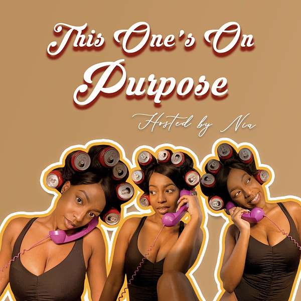 This One's On Purpose Podcast Podcast Artwork Image