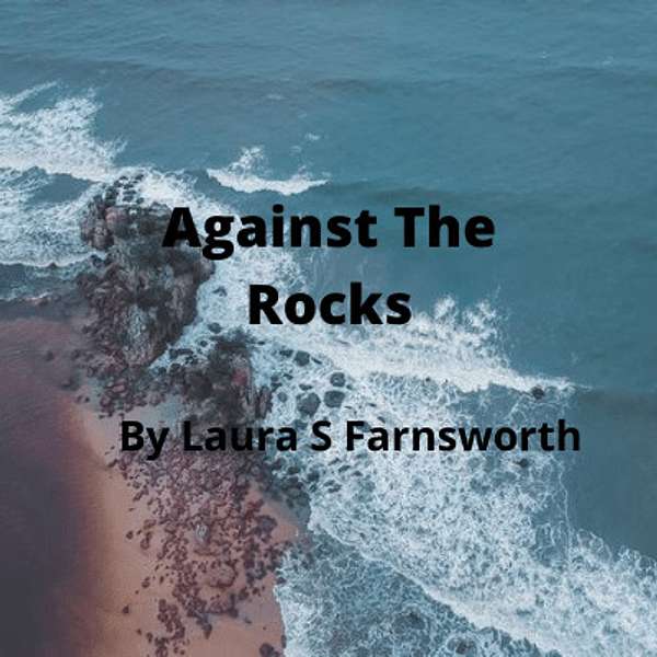 Against The Rocks Podcast Artwork Image