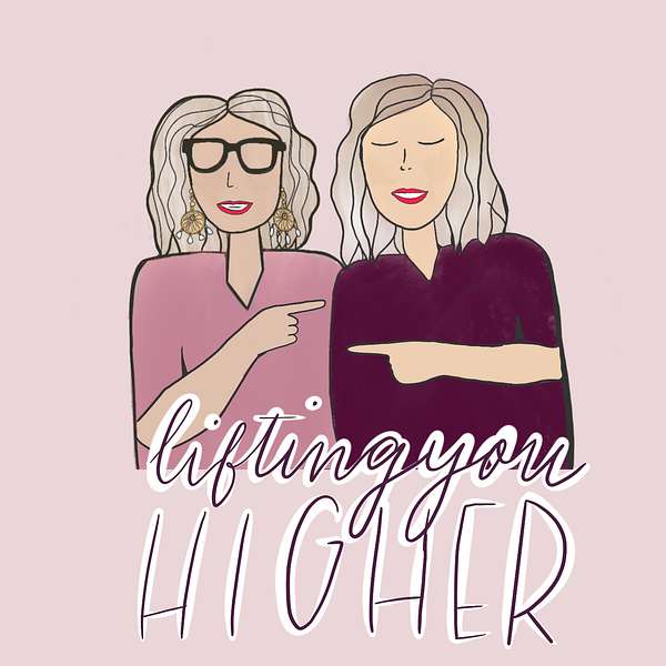 Lifting You Higher Podcast Podcast Artwork Image