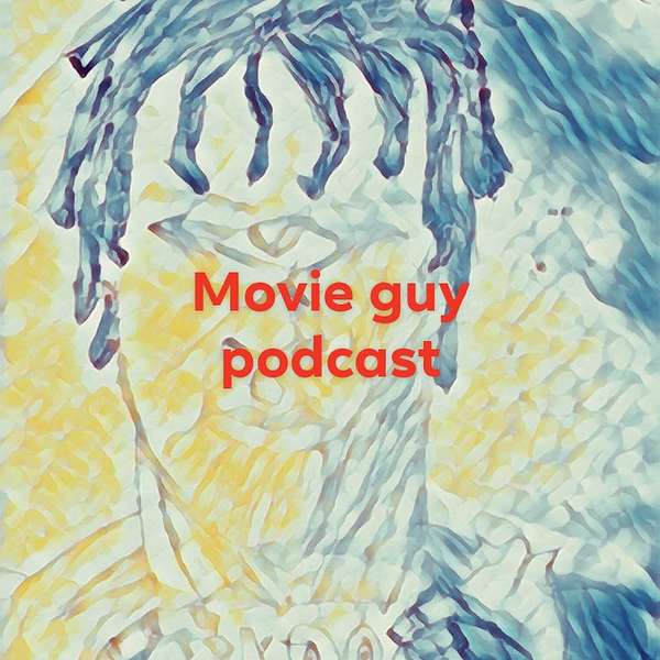Movie Guy Podcast Podcast Artwork Image