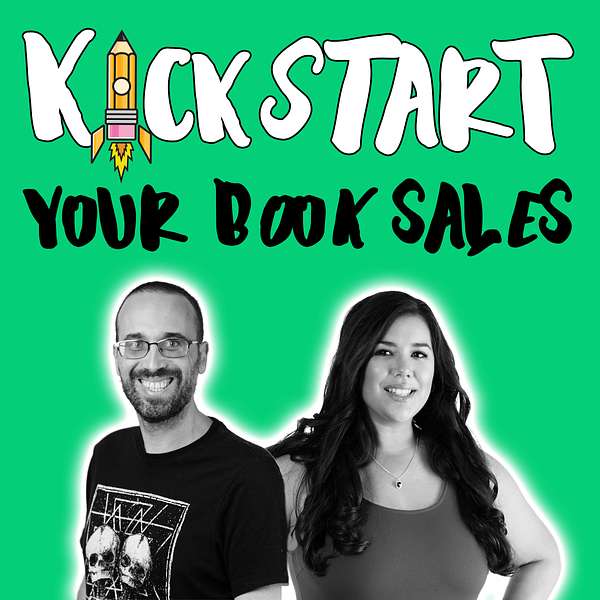 Kickstart Your Book Sales Podcast Podcast Artwork Image