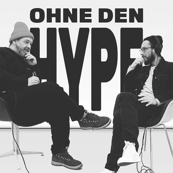 OHNE DEN HYPE · Gespräche mit Kreativen Podcast Artwork Image