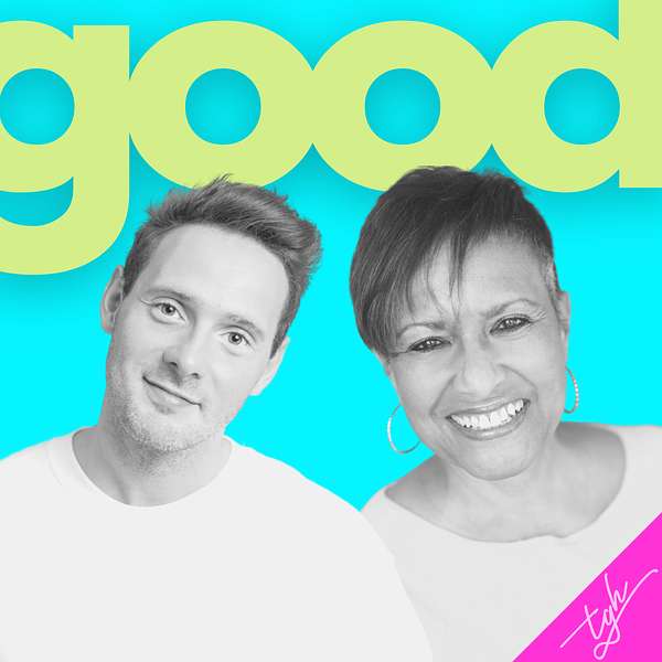 Say Something Good: The Good News Podcast Podcast Artwork Image