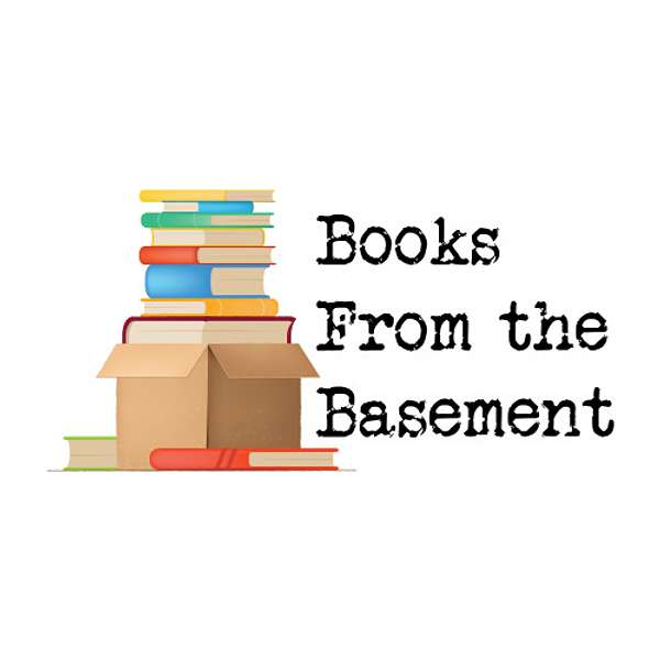 Books From the Basement Podcast Artwork Image