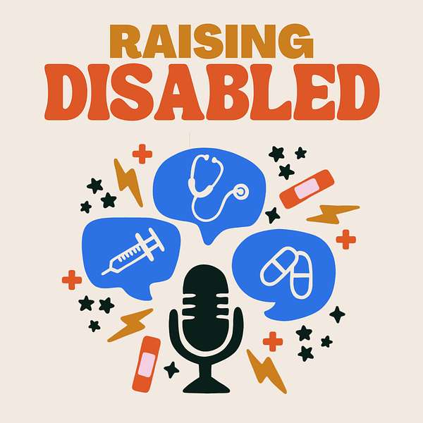 Raising Disabled Podcast Artwork Image