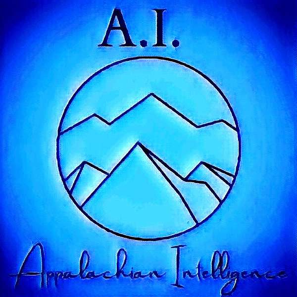 AI: Appalachian Intelligence  Podcast Artwork Image