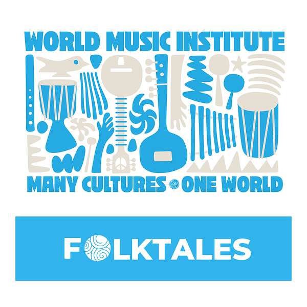 FolkTales set to Music from Around the Globe Podcast Artwork Image