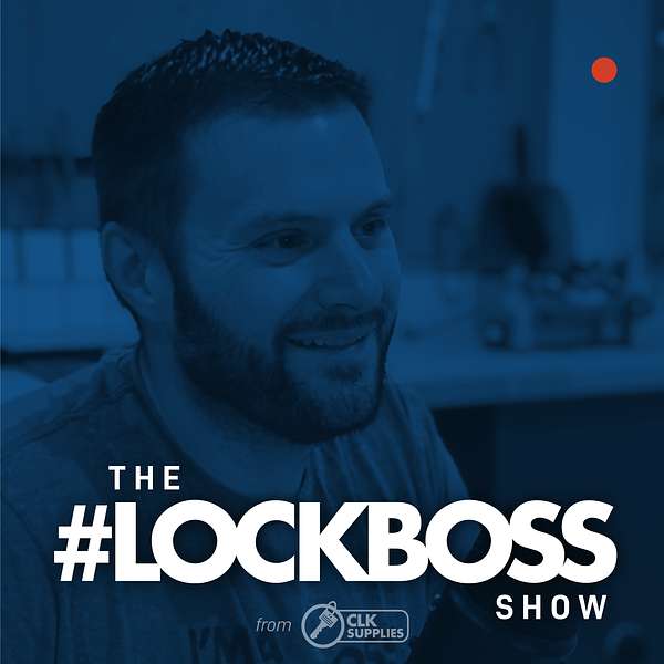 The #Lockboss Show Podcast Artwork Image